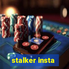 stalker insta